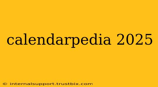 calendarpedia 2025