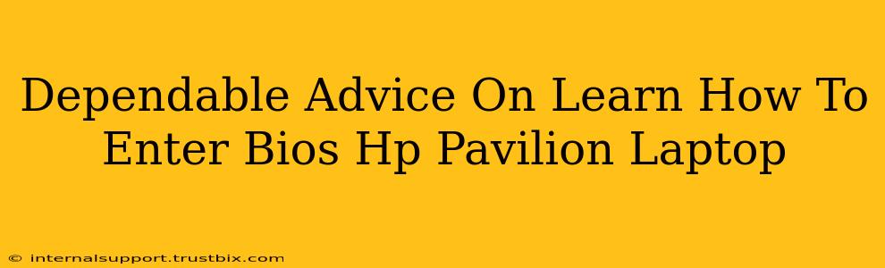 Dependable Advice On Learn How To Enter Bios Hp Pavilion Laptop