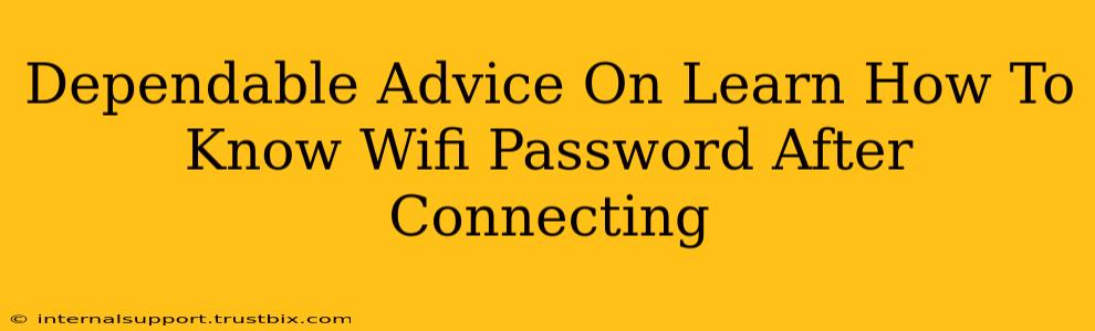 Dependable Advice On Learn How To Know Wifi Password After Connecting