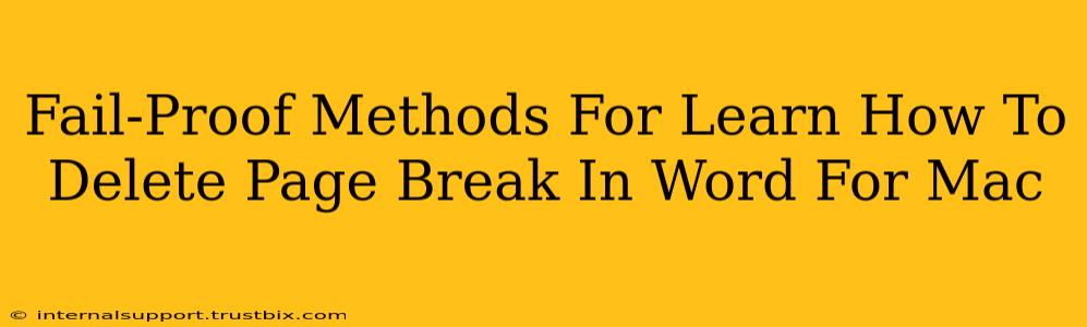 Fail-Proof Methods For Learn How To Delete Page Break In Word For Mac