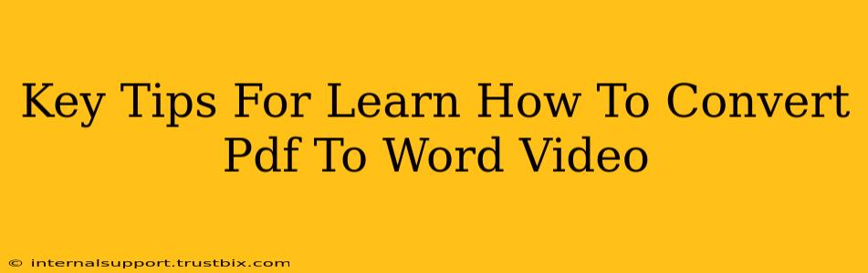 Key Tips For Learn How To Convert Pdf To Word Video