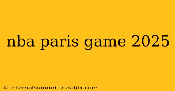 nba paris game 2025