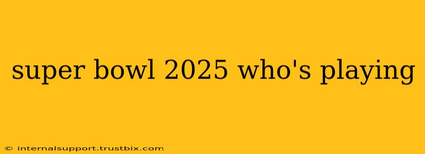 super bowl 2025 contenders