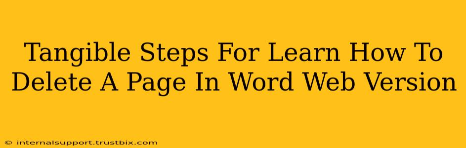 Tangible Steps For Learn How To Delete A Page In Word Web Version