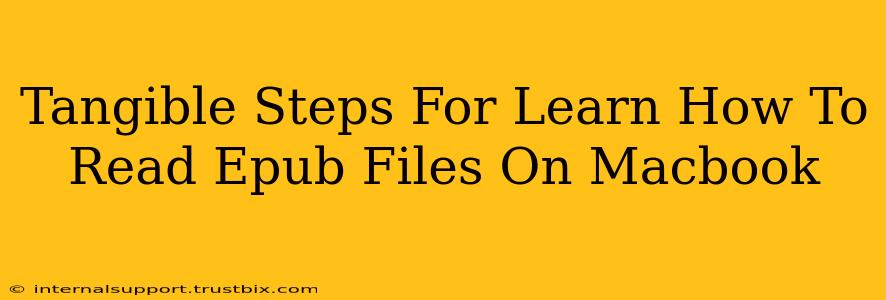 Tangible Steps For Learn How To Read Epub Files On Macbook