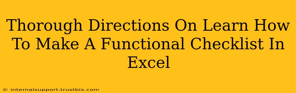 Thorough Directions On Learn How To Make A Functional Checklist In Excel