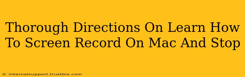 Thorough Directions On Learn How To Screen Record On Mac And Stop