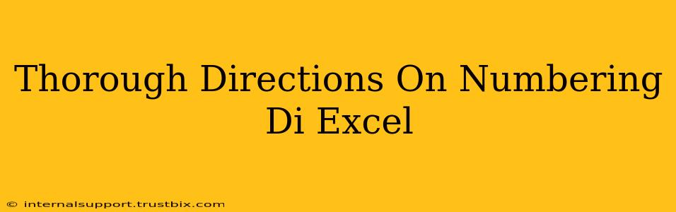 Thorough Directions On Numbering Di Excel