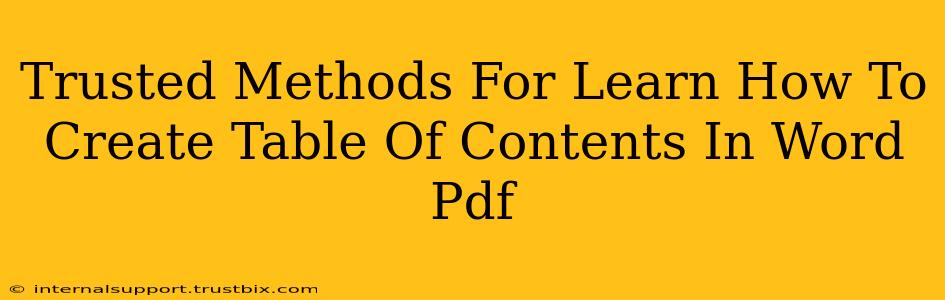 Trusted Methods For Learn How To Create Table Of Contents In Word Pdf