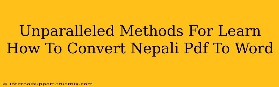 Unparalleled Methods For Learn How To Convert Nepali Pdf To Word