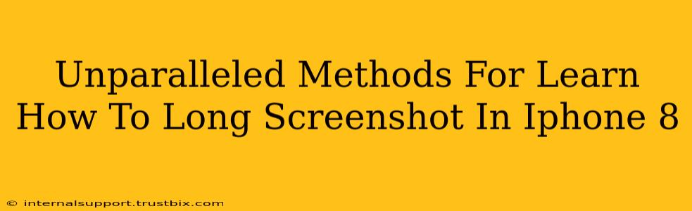 Unparalleled Methods For Learn How To Long Screenshot In Iphone 8